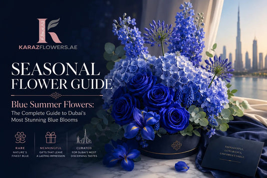 Blue Summer Flowers: The Complete Guide to Stunning Blue Blooms in Dubai & UAE | Karaz Flowers - karazflowers.ae