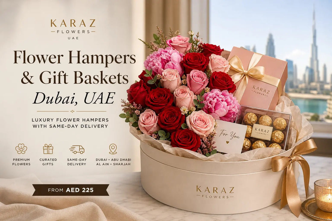 Flower Hampers & Gift Baskets Dubai | Same-Day Delivery UAE | Karaz Flowers - karazflowers.ae
